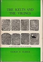 The Kelts and the Vikings 080222136X Book Cover