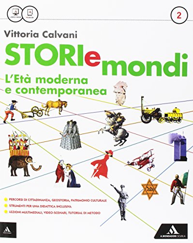 Storiemondi. Per la Scuola media. Con e-book. Con espansione online: 2