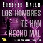 Los hombres te han hecho mal: Nuevos Tiempos 236