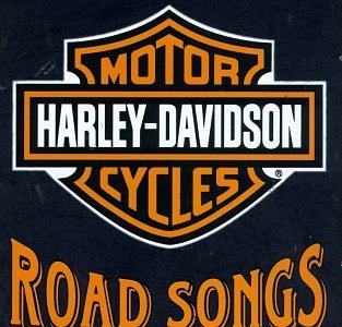 Harley Davidson Road Songs [Audio CD] Various Artists