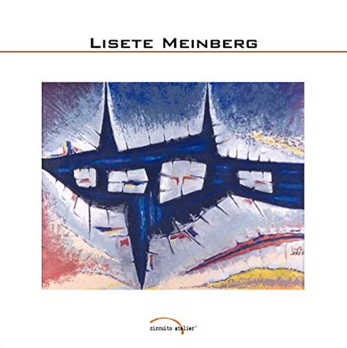 Lisete Meinberg: Depoimento