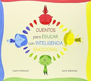 Hardcover Cuentos para educar con inteligencia emocional: Los niños de colores (Spanish Edition) [Spanish] Book