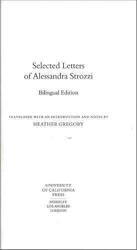 Selected Letters of Alessandra Strozzi – Bilingual Edition: 9