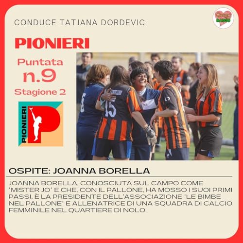 Intervista a Joanna Borella, presidente dell'Associazione "Le Bimbe nel Pallone"