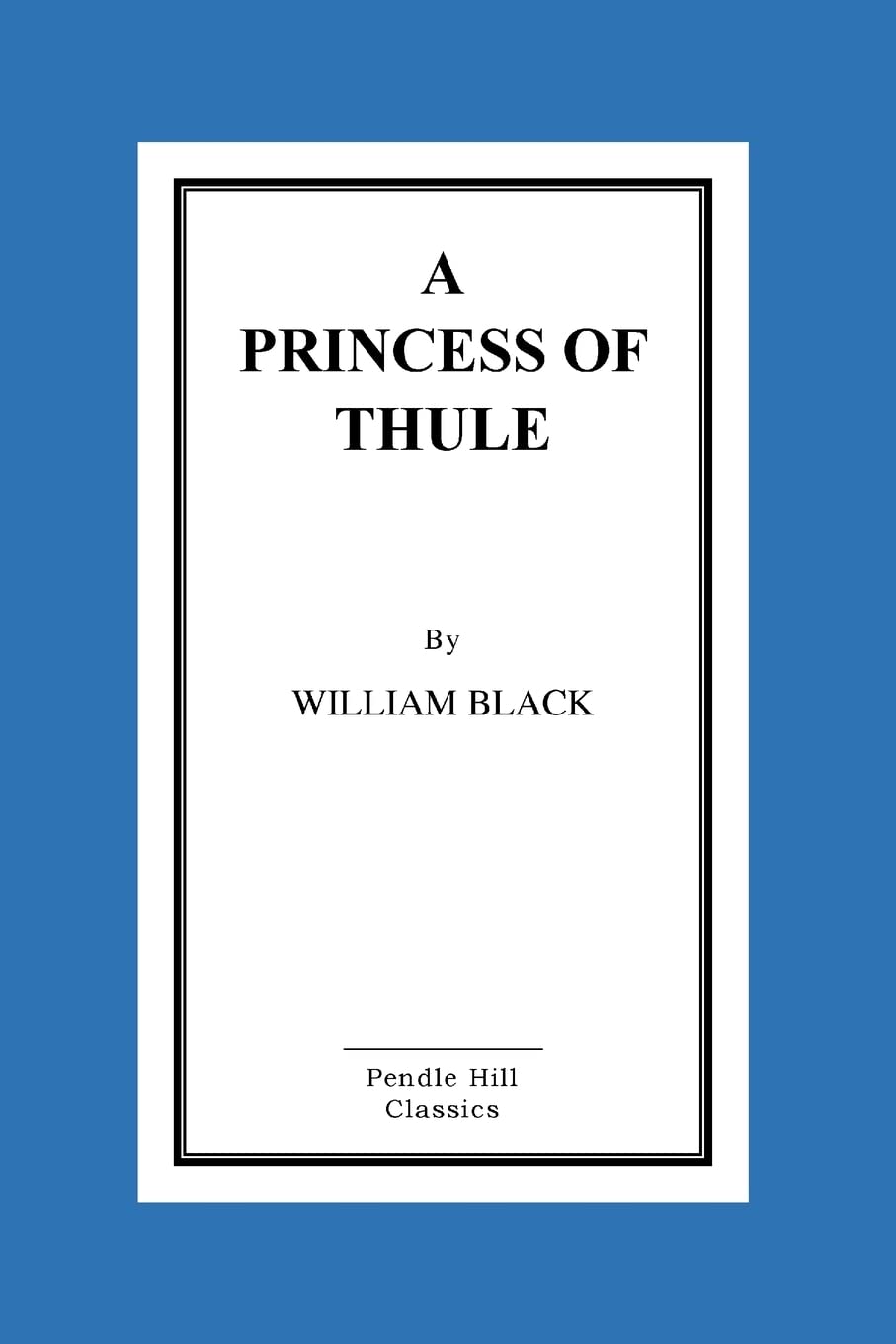 A Princess Of Thule