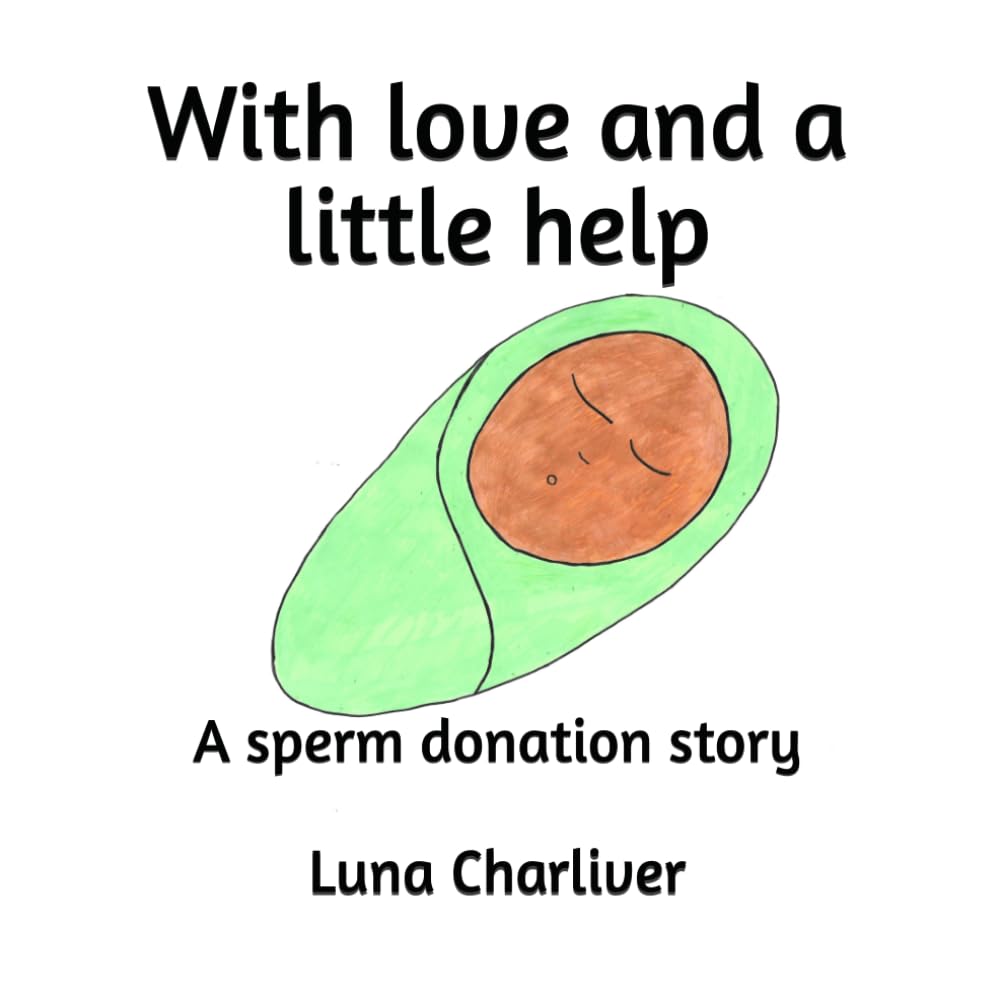 With love and a little help: A sperm donation story