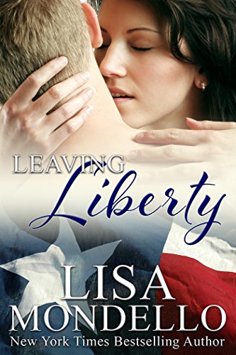 Leaving Liberty: a western romance
