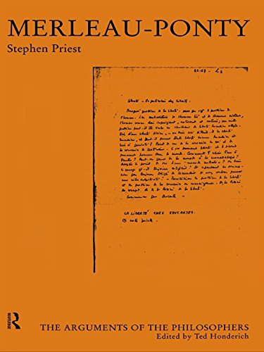 Merleau-Ponty (Arguments of the Philosophers)      1st Edition, Kindle Edition