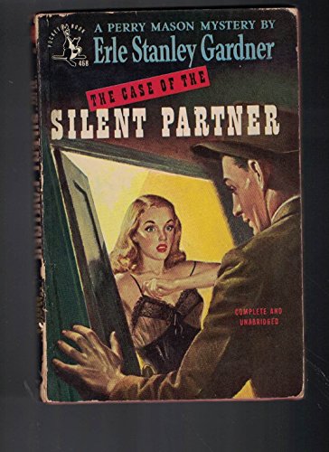 The case of the silent partner B0007EAUEA Book Cover