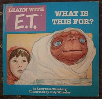 Paperback Lern with E.T.: What is This For? Book