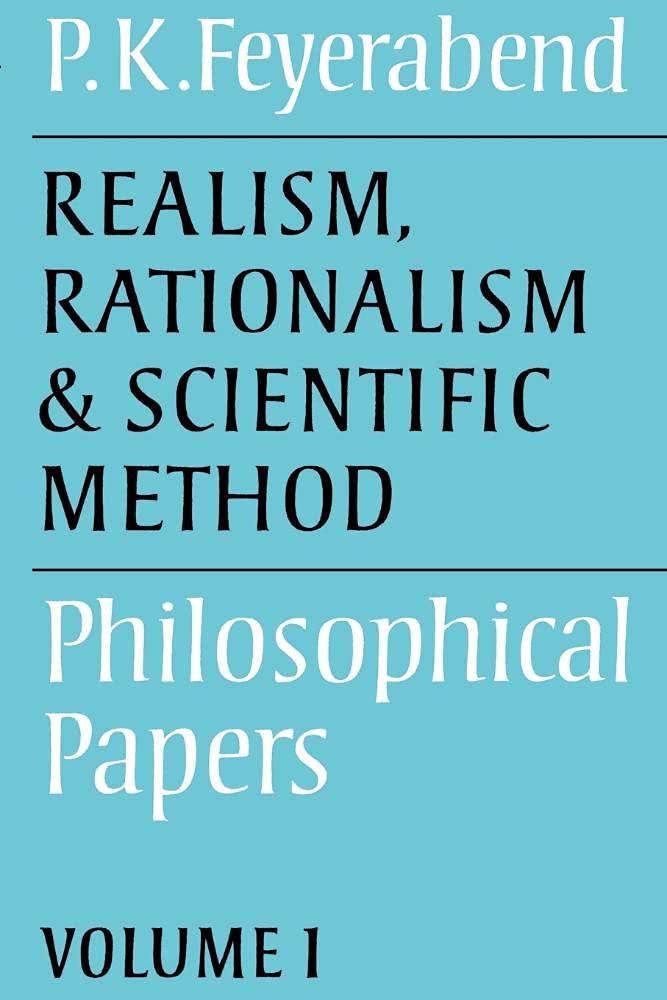 Realism, Rationalism & Scien Method: Philosophi. Feyerabend<|