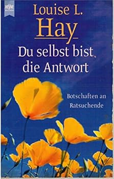 Perfect Paperback Du selbst bist die Antwort. Botschaften an Ratsuchende. [German] Book