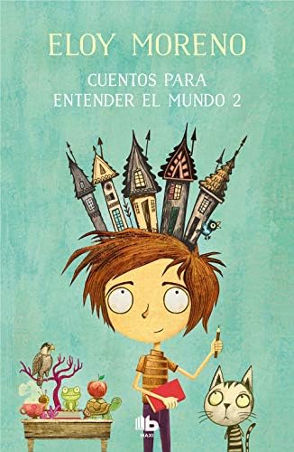 Cuentos para entender el mundo 2 (MAXI)