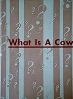 What is a cow? B0007F2ZHY Book Cover