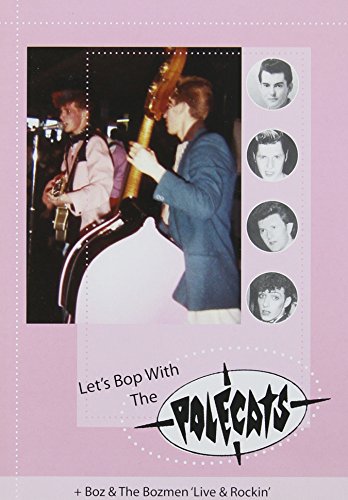 Let's Bop With the Polecats/Boz & the Bozmen: Live & Rockin' [DVD]
