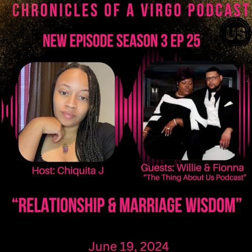 Relationship & Marriage Wisdom ft Willie & Fionna