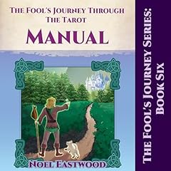 Page de couverture de The Fool's Journey Through the Tarot Manual