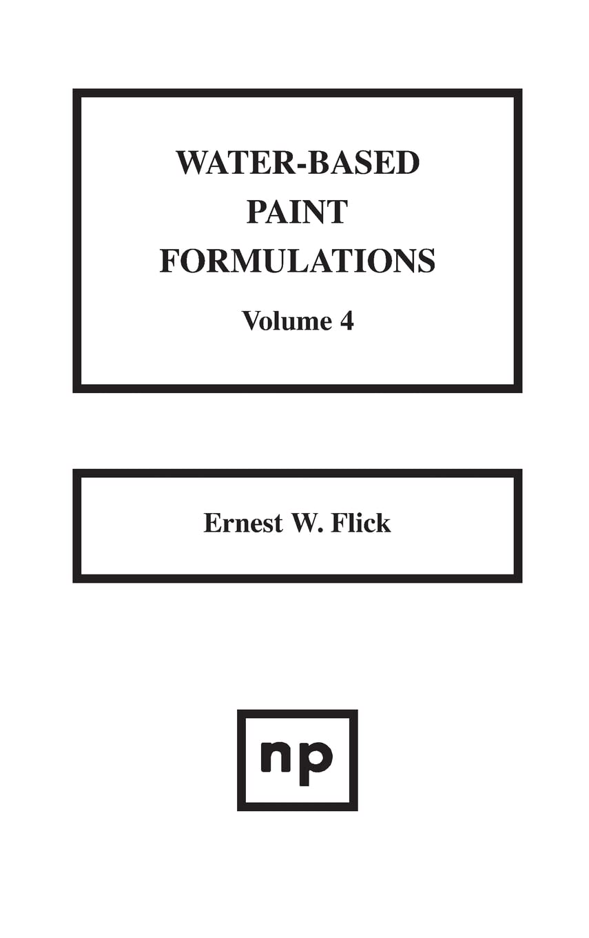 Buy Water-Based Paint Formulations: 4 — BookShops.in