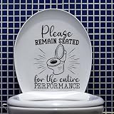 Funny Toilet Lid Seat Cover Decal, Humorous Quotes Please Remain Seated for The Entire Performance Bathroom Wall Stickers,Humor Decor Vinyl Remove Waterproof Wall Decals for Toilet Lavatory Washroom