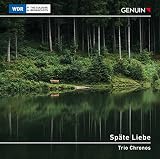 Brahms: Späte Liebe - Klarinettentrio & Klarinettenquintett