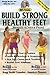 Build Strong Healthy Feet