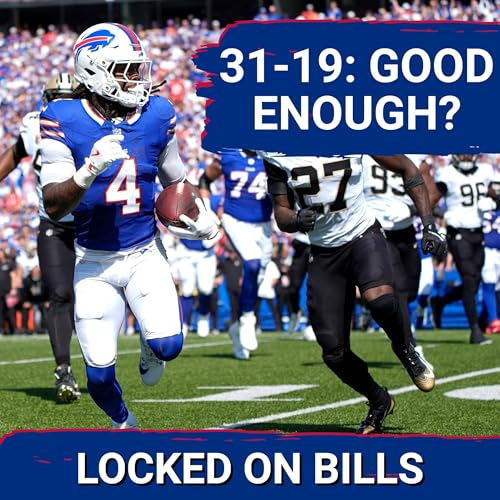 James Cook EXPLODES for 100+ Yards AGAIN, Josh Allen Scores 3 TDs in 31-19 Win Over Saints Podcast Por arte de portada