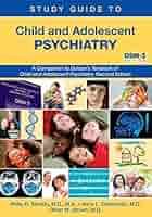 DSM-5 Dulcan’s Child and Adolescent PSY- Dulcan's Textbook of Child and Adolescent Psychiatry