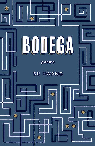 Bodega: Poems view 2