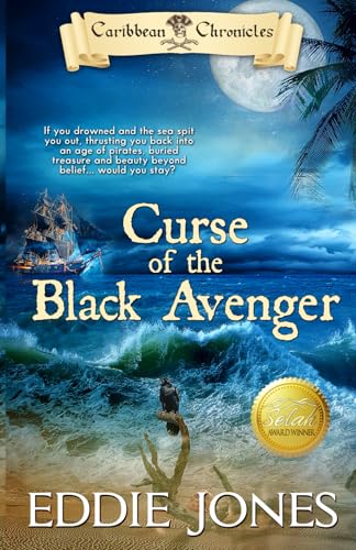 Curse of the Black Avenger (Caribbean Chronicles) (Volume 1)