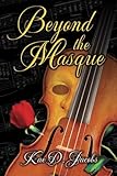 Beyond the Masque
