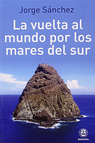 La vuelta al mundo por los mares del sur
