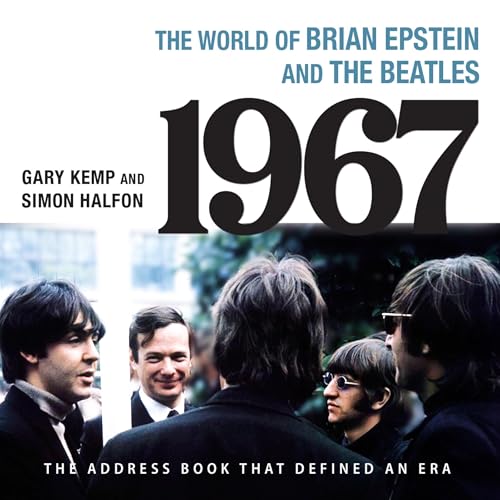 1967 &ndash; The World of Brian Epstein and The Beatles Audiolibro Por Gary Kemp, Simon Halfon arte de portada