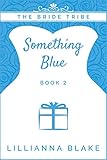 bride tribe pjs ebay  Something Blue (The Bride Tribe Book 2) (English Edition)