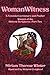 WomanWitness: A Feminist Lectionary and Psalter – Women of the Hebrew Scriptures: Part 2