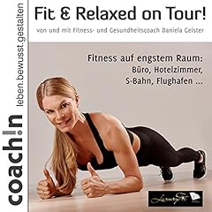 Page de couverture de Fitness auf engstem Raum: Büro, Hotelzimmer, S-Bahn, Flughafen...