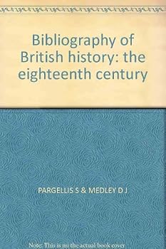 Hardcover Bibliography of British History: The Eighteenth Century, 1714-1789 Book