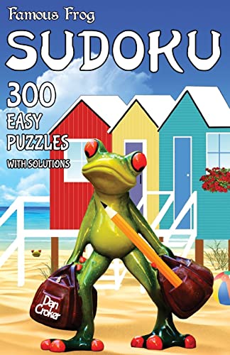 Famous Frog Sudoku 300 Easy Puzzles With Solutions: A Travel Sudoku Series Book