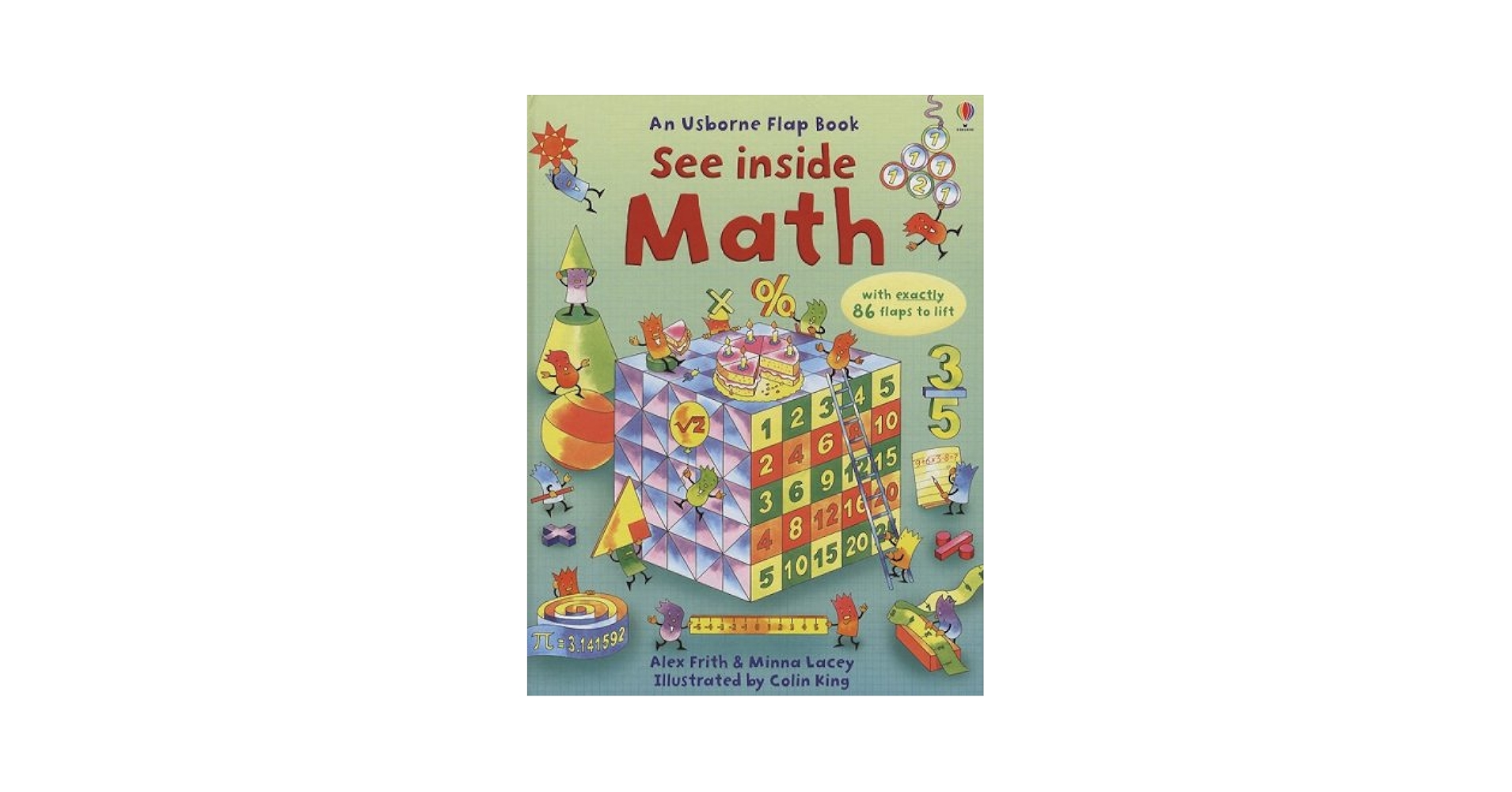 See Inside Math (An Usborne Flap Book): Alex Frith, Minna Lacey