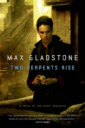 Cover of Two Serpents Rise (Craft Sequence Book 2)