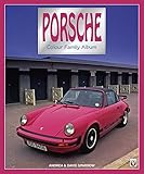  Porsche: The Colour Family Album (English Edition)