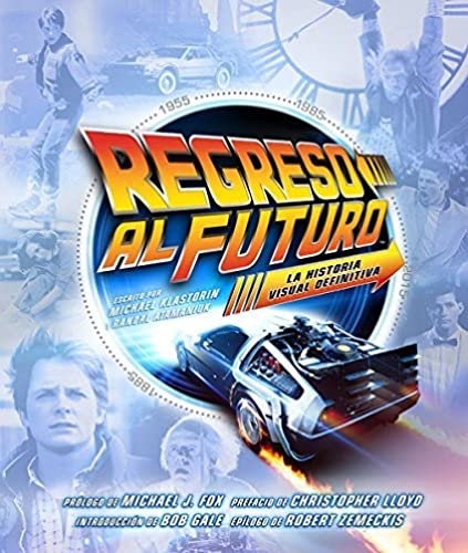 REGRESO AL FUTURO: LA HISTORIA VISUAL DEFINIT