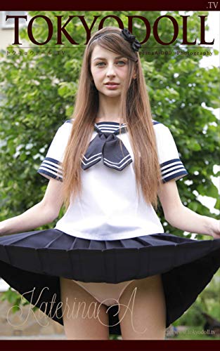 KaterinaA: TOKYODOLL (TOKYODOLL Shashinshu) (Japanese Edition) - Kindle