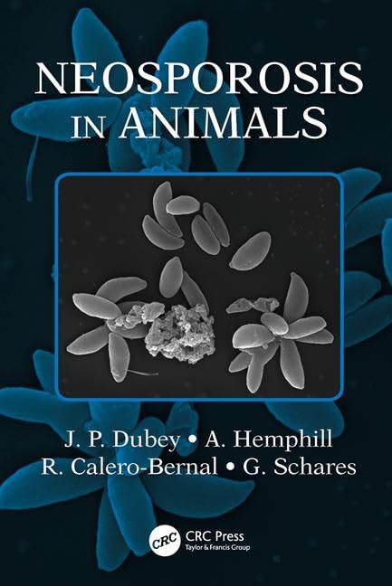Neosporosis in Animals      1st Edition