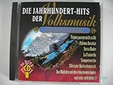 Audio CD Die Jahrhundert-Hits der Volksmusik ( Doppel-CD)