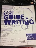The Allyn & Bacon Guide to Writing (Custom Edition) B008AM0HMQ Book Cover