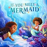 If You Meet a Mermaid