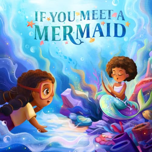 If You Meet a Mermaid