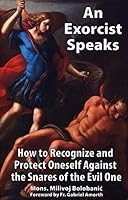 An Exorcist Speaks 1927108101 Book Cover