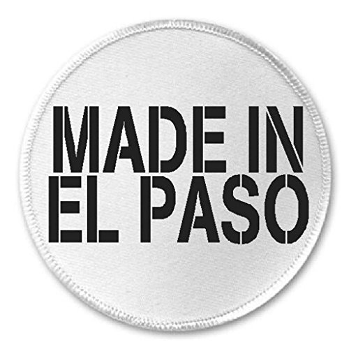Made In El Paso - 3