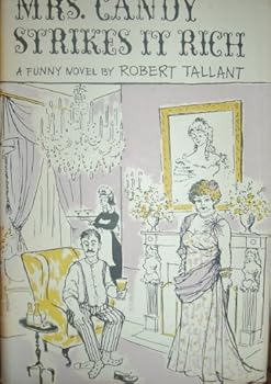 Hardcover Mrs. Candy Strikes It Rich Book